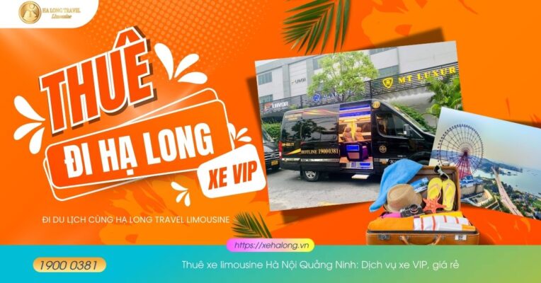 Thuê xe limousine Hà Nội Quảng Ninh: Dịch vụ xe VIP, giá rẻ 18 Thuê xe limousine Hà Nội Quảng Ninh Dịch vụ xe VIP, giá rẻ